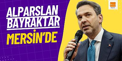 Bakan Alparslan Bayraktar Mersin'de